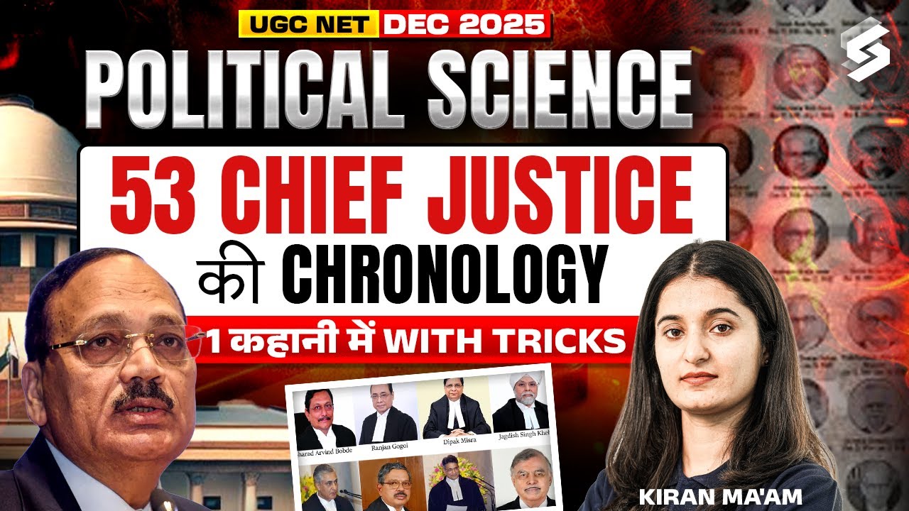 UGC NET Political Science Chronology Tricks | 53 Chief Justice Of India Chronology UGC NET By Kiran