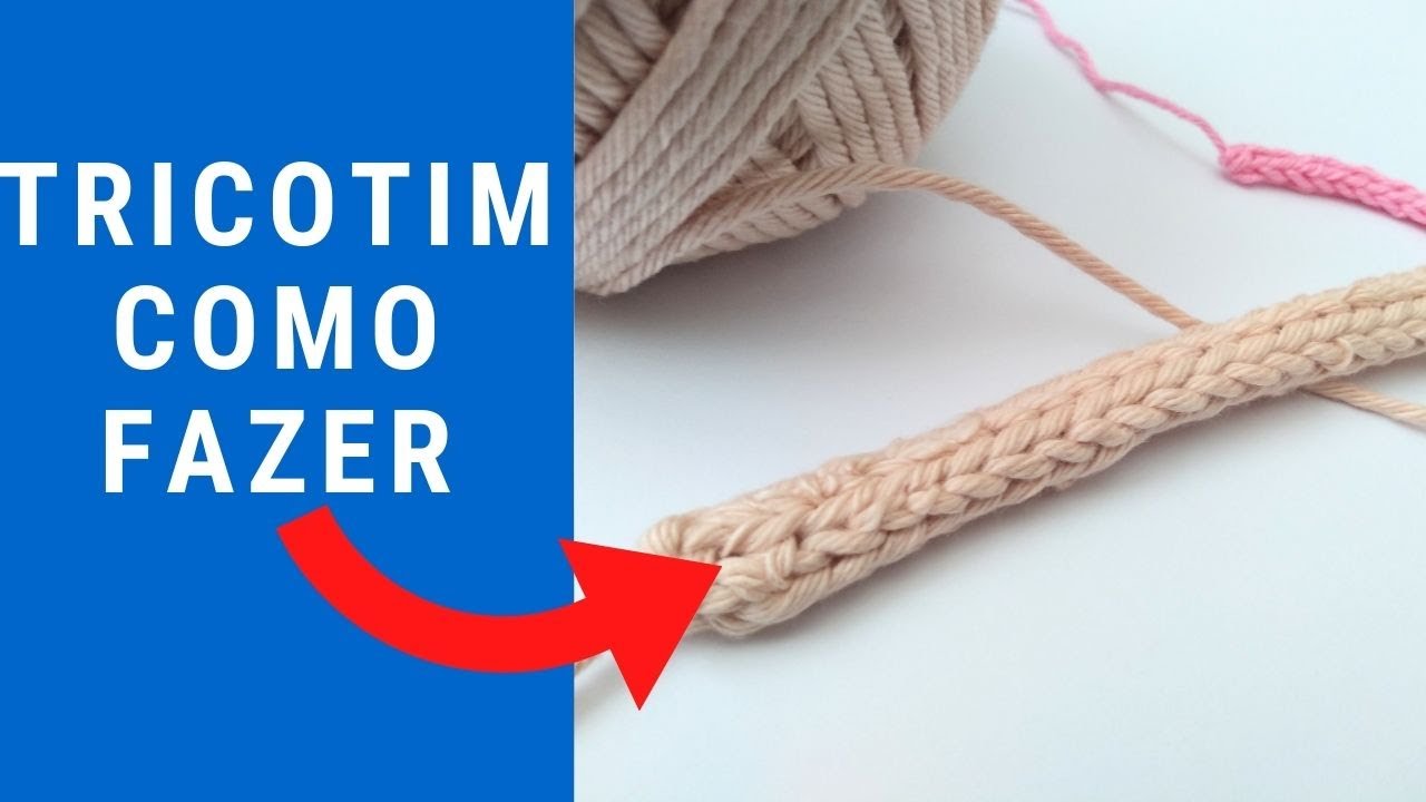 Como fazer Tricotim com agulha de Crochê