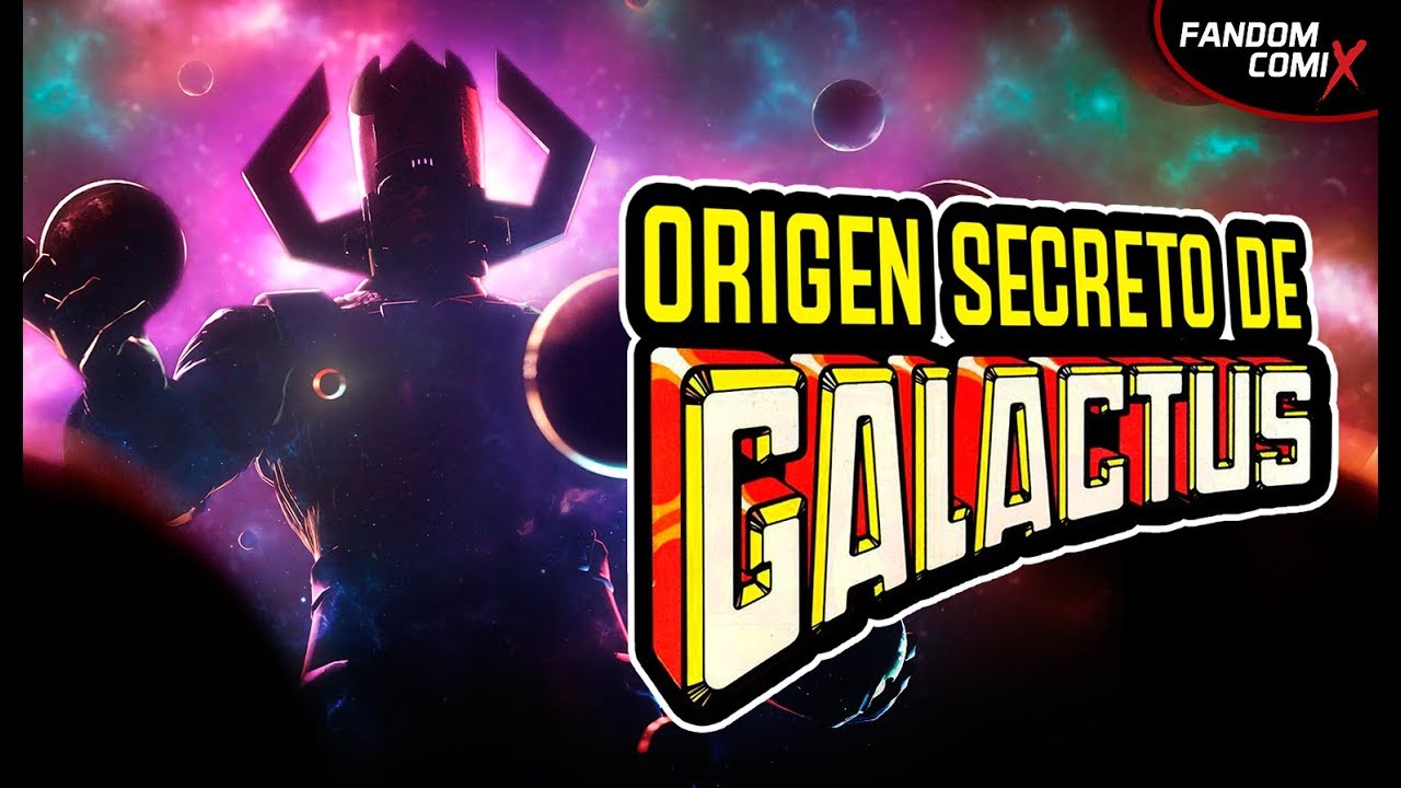 Galactus: Origen secreto del devorador de mundos