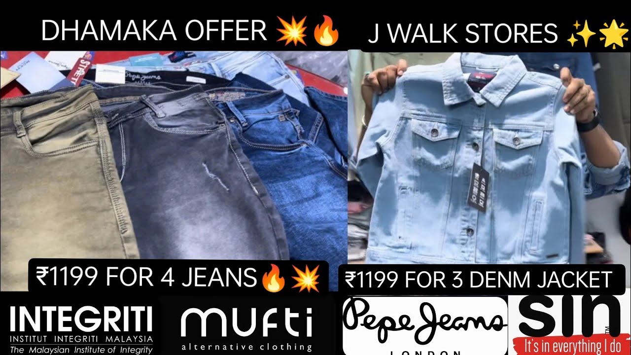 ₹1199 FOR 4 JEANS 🔥♥️//₹1199 FOR 3 DENIM JACKET🌟⭐// J WALK DHAMAKA OFFER💥✨//