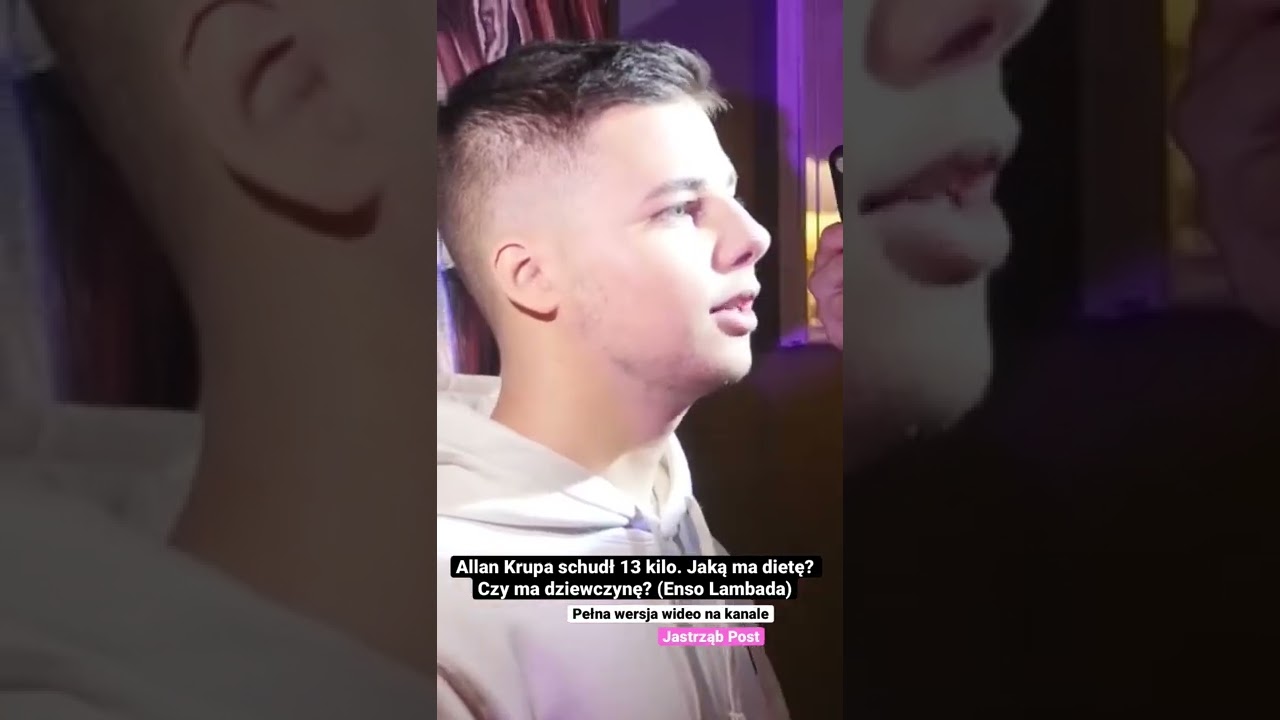 Allan Krupa schudł 13 kilo. Jaką ma dietę? Czy ma dziewczynę? (Enso Lambada) #shorts