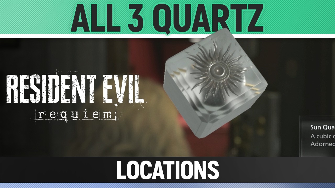 Resident Evil Requiem - All 3 Quartz Locations - Moon, Sun, Star Quartz