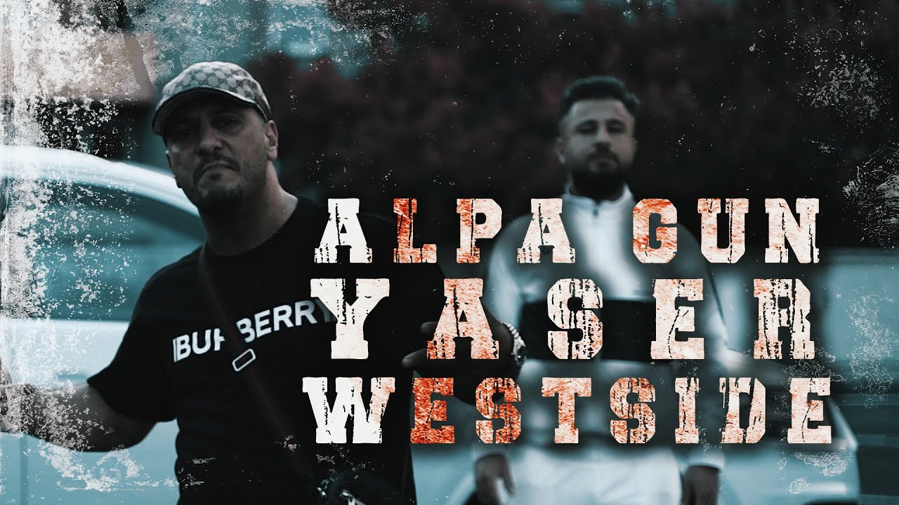 ALPA GUN X YASER - WESTSIDE (PROD. BY KD BEATZ)