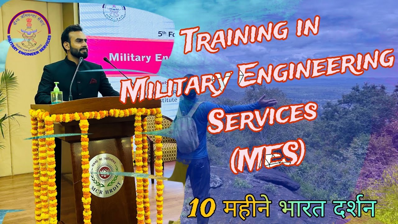 Training in MES | IES Officer | UPSC ESE