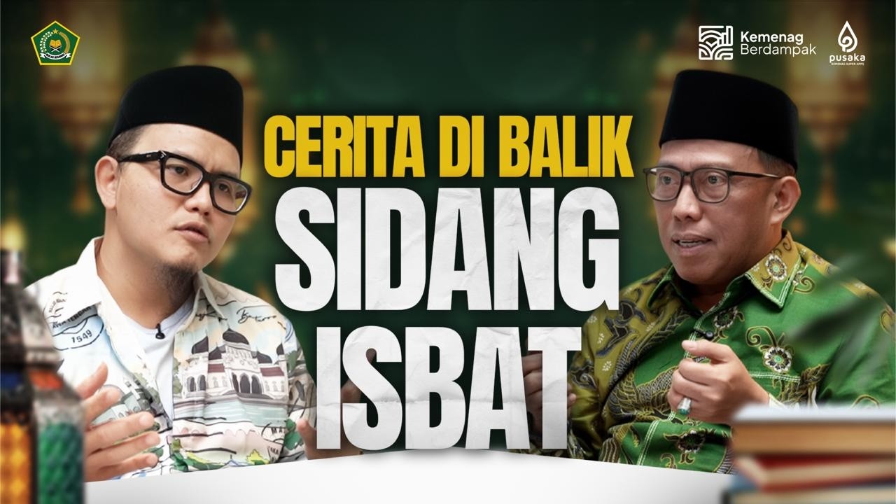 Cerita di Balik Sidang Isbat