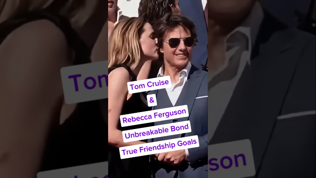 True Friendship Goals: Tom Cruise And Rebecca Ferguson Never Ending Friendship #celebrity #TomCruise