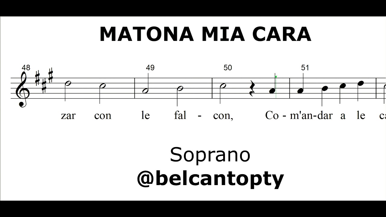 Tutorial - MATONA MIA CARA SOPRANO / SOP