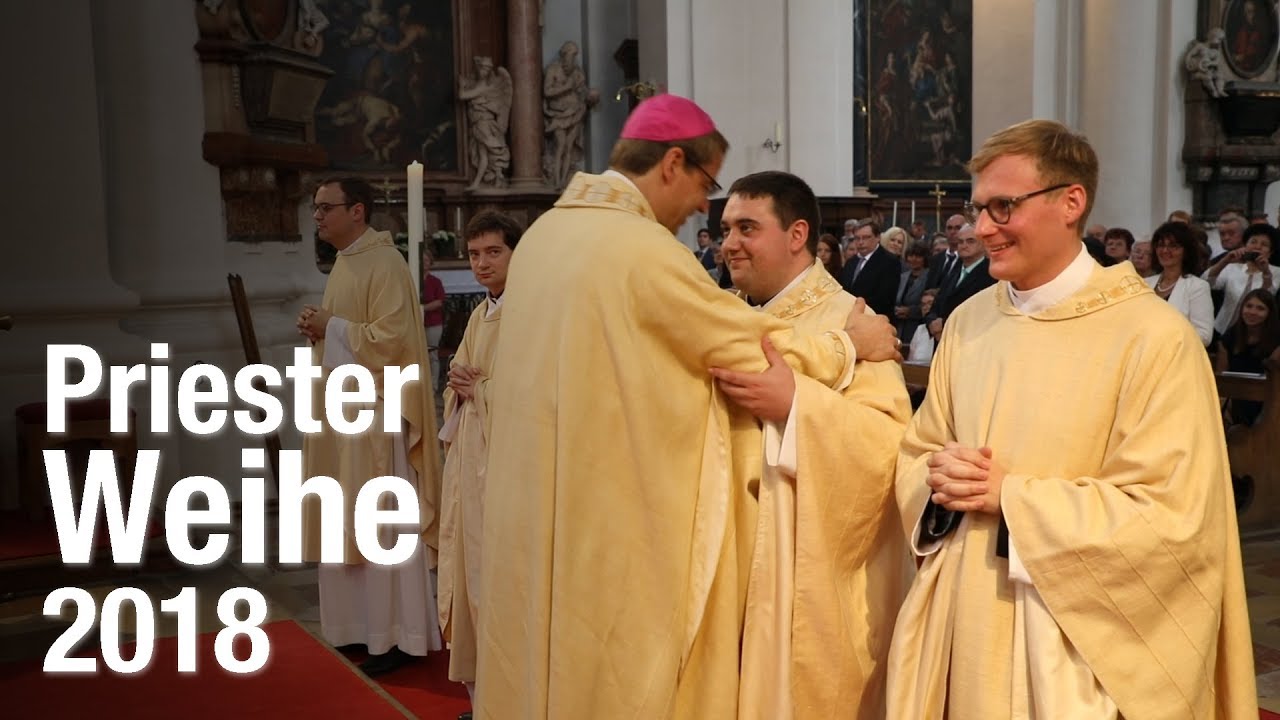 Priesterweihe 2018 - Vier neue Priester für unser Bistum Passau!