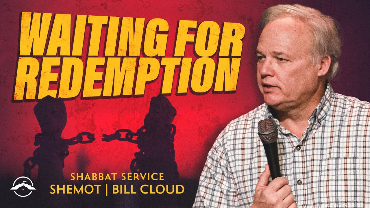 Waiting For Redemption | Bill Cloud | Jacob's Tent
