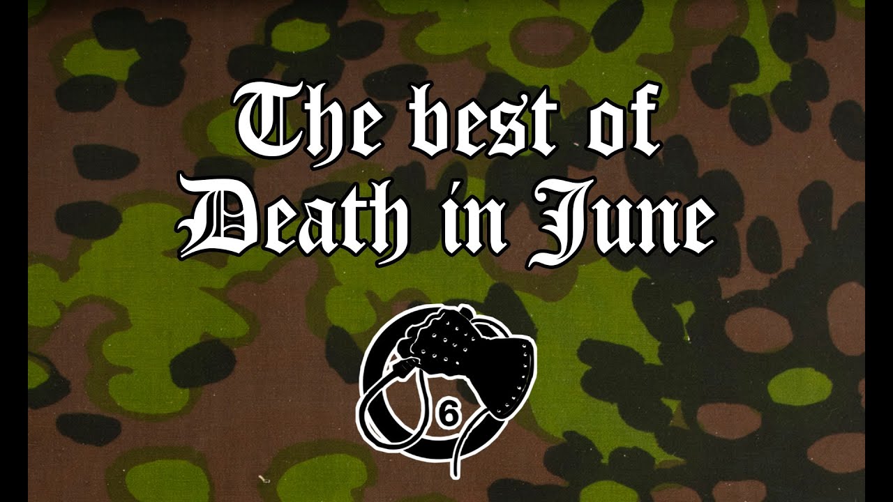 1 hour and 33 minutes of the best Death in June songs