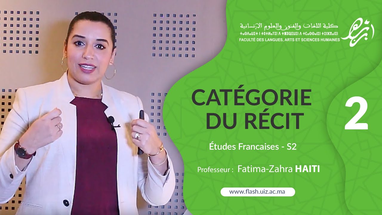Catégorie du récit Semestre 2 / Part 2 prof. Fatima-Zahra HAITI FLASH-UIZ