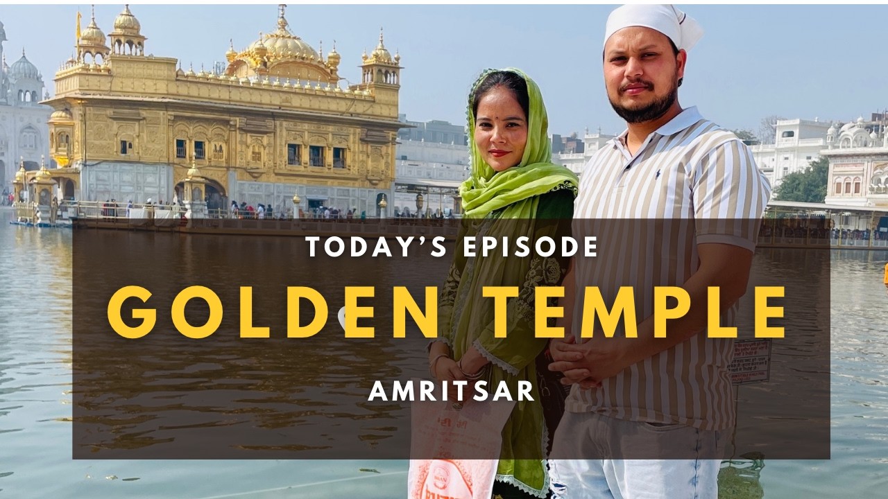 A Day in Amritsar | Golden Temple | Heritage Market |