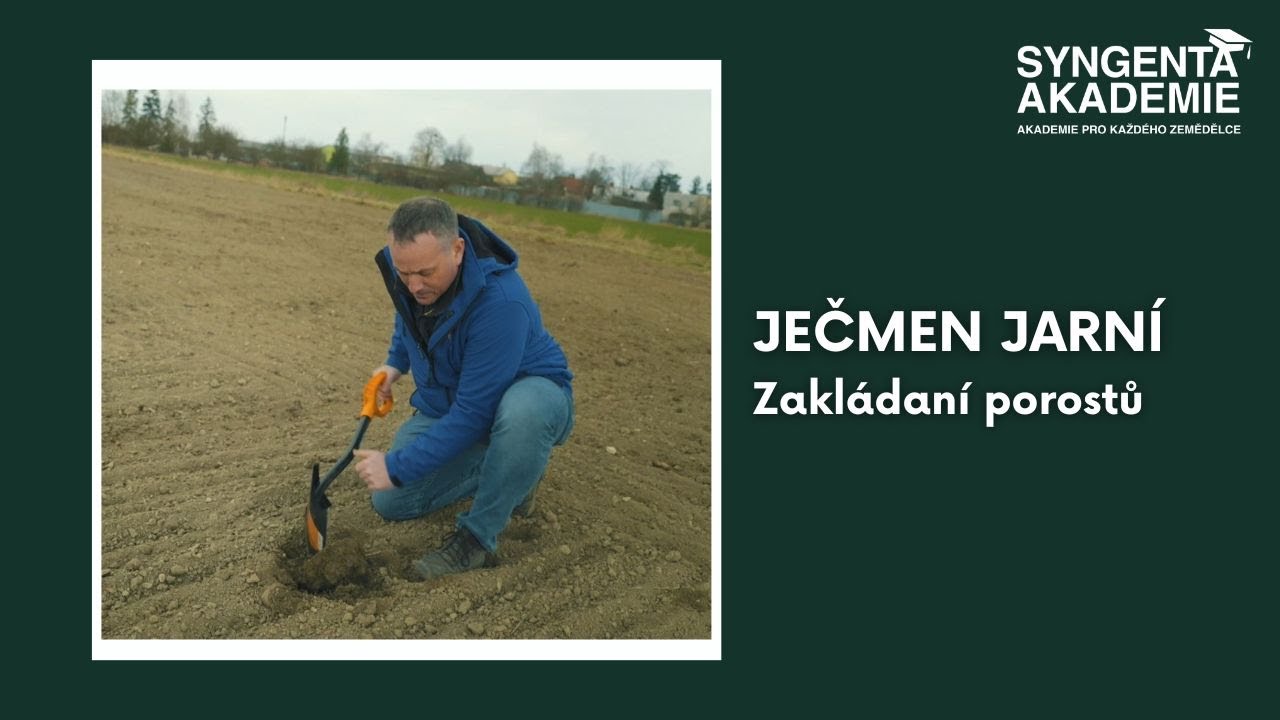 Akademie Syngenta jarní ječmen 1. díl | Syngenta Česká republika