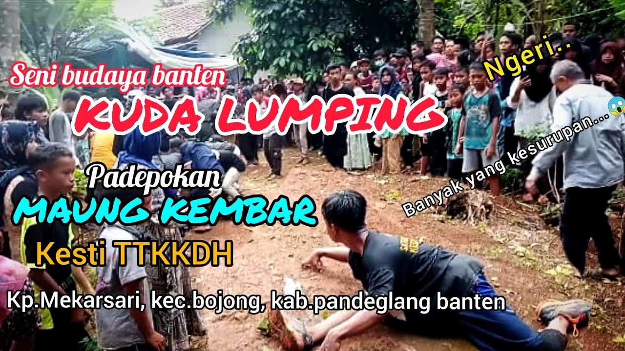 KUDA LUMPING | padepokan maung kembar TTKKDH SATGAS BANTEN Mekarsari, bojong, pandeglang, banten.