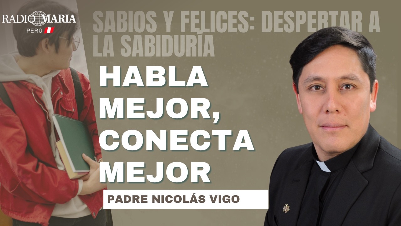 SABIOS Y FELICES despertar a la sabiduría.Inteligencia emocional Fray Nicolás Vigo