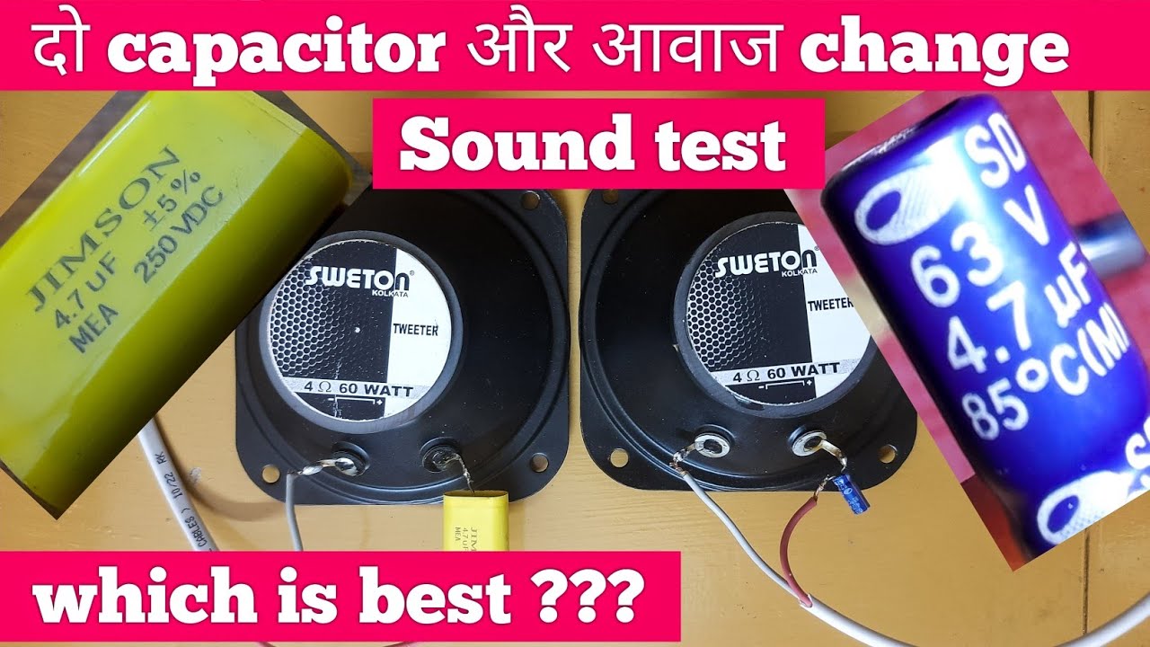 Tweeter capacitor comparison 