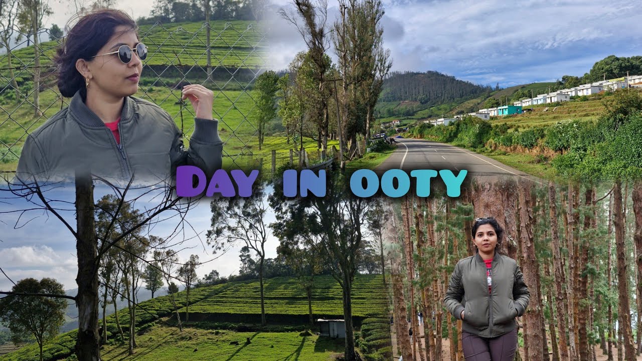Ooty | Ooty tourist places |  Ooty travel guide l place to visit in ooty