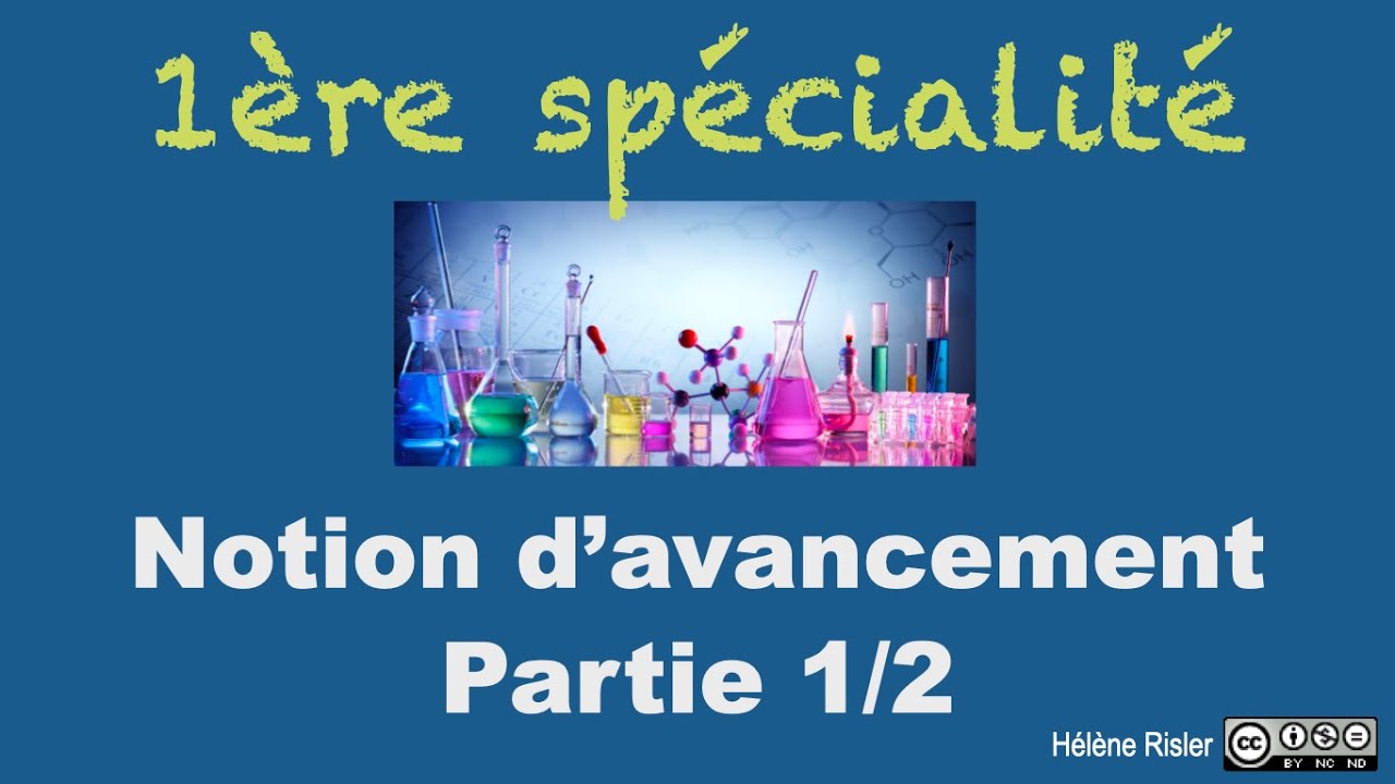 Spé 1ère - Notion d'avancement (partie 1/2)