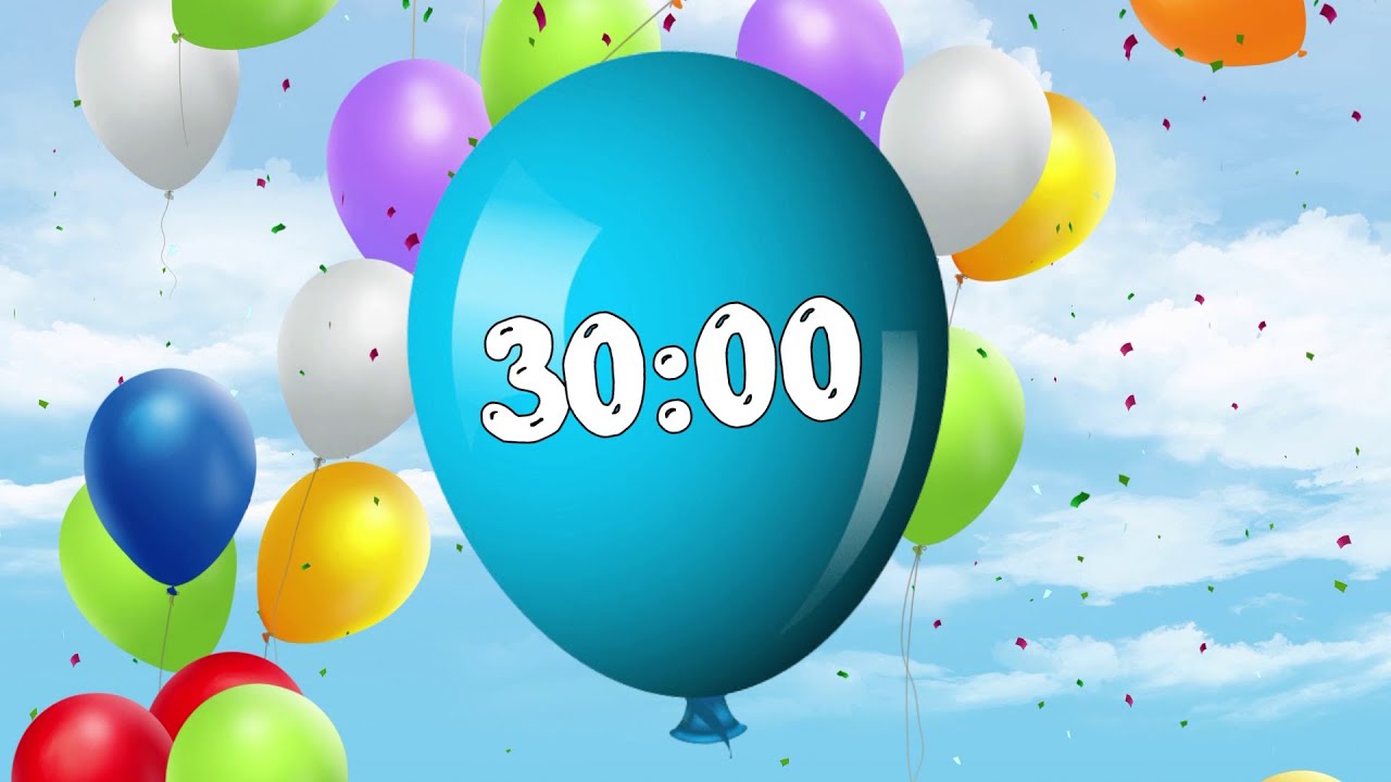 30 Minute Timer || Ballon Timer