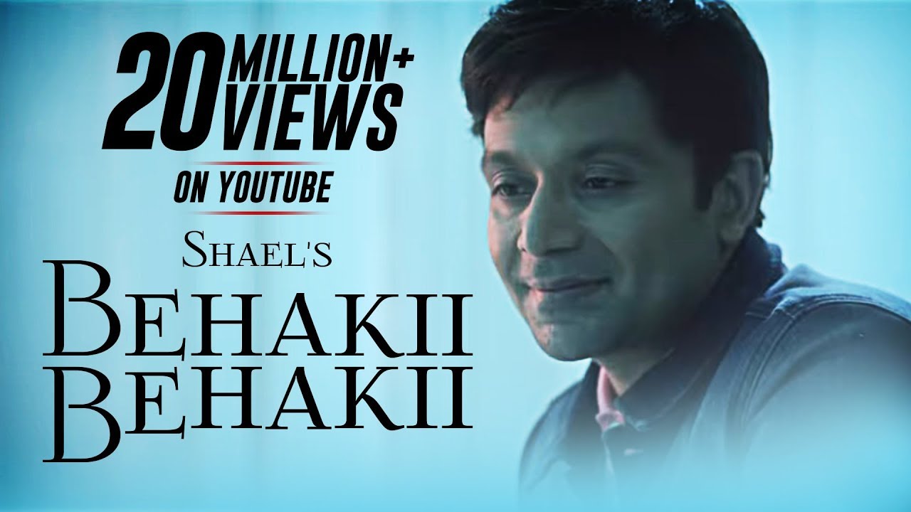 Shael's Behakii Behakii | New Romantic Songs 2018 | Hindi Songs 2018 | Indian Songs | Shael Official