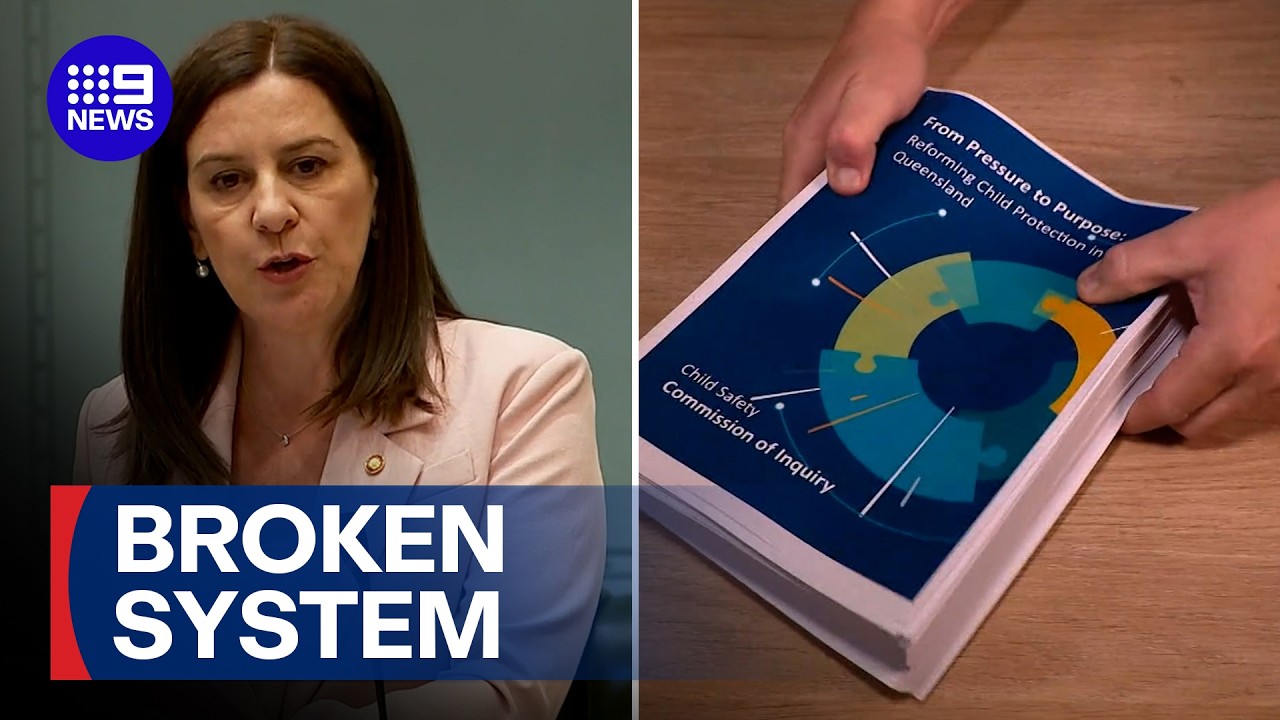 Major failings exposed in bombshell Queensland Child Safety report | 9 News Australia