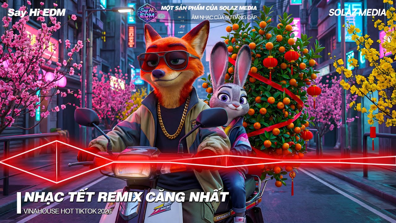 Nhạc Tết 2026 EDM Mới Nhất - Nhạc Xuân 2026 Remix Hay Nhất Nghe Là Thấy Tết, Đón Tết Nguyên Đán 2026