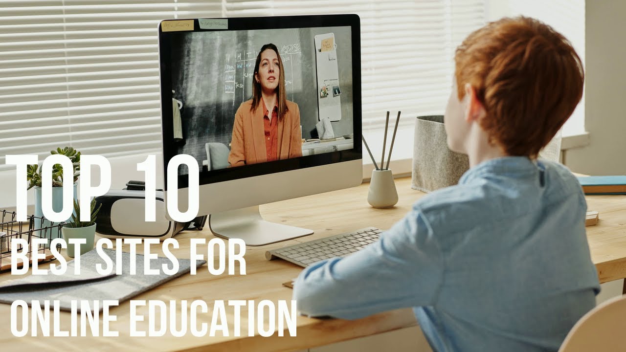 Top 10 Best Sites For Free Online Education