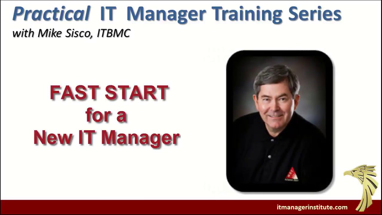 Fast Start For A New IT Manager