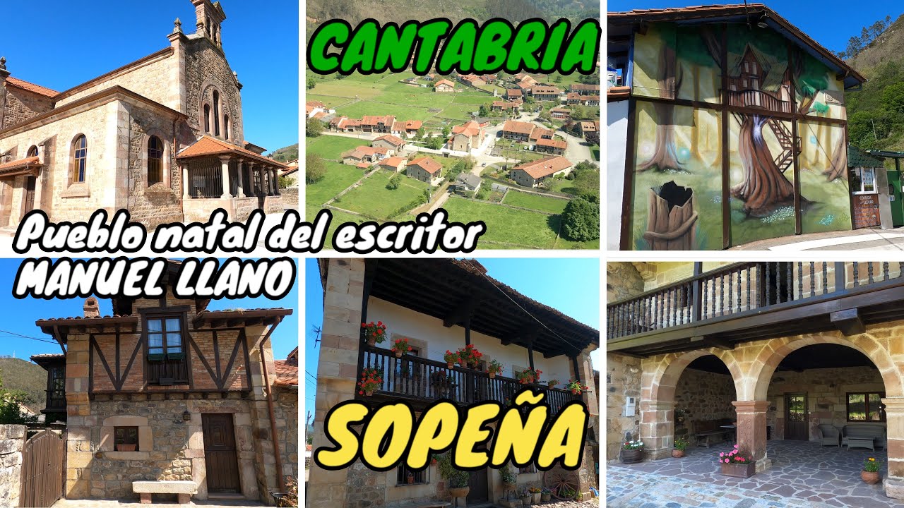 SOPEÑA. Pueblo natal del escritor Manuel Llano. VALLE DE CABUÉRNIGA - CANTABRIA 4K