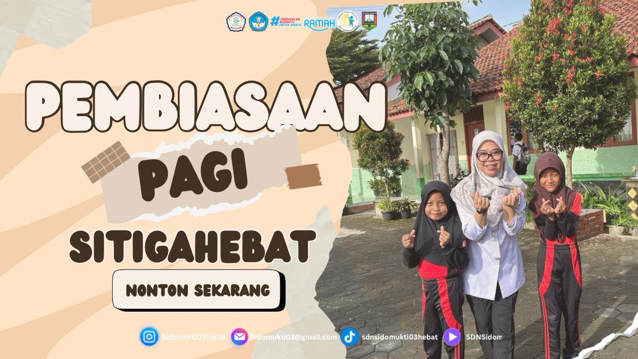 Pembiasaan Pagi Hari SITIGA ‼️✨🔥