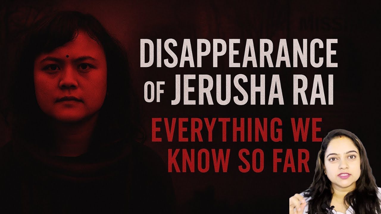 Disappearance of Jerusha Rai: Everything We Know So Far | In Nepali