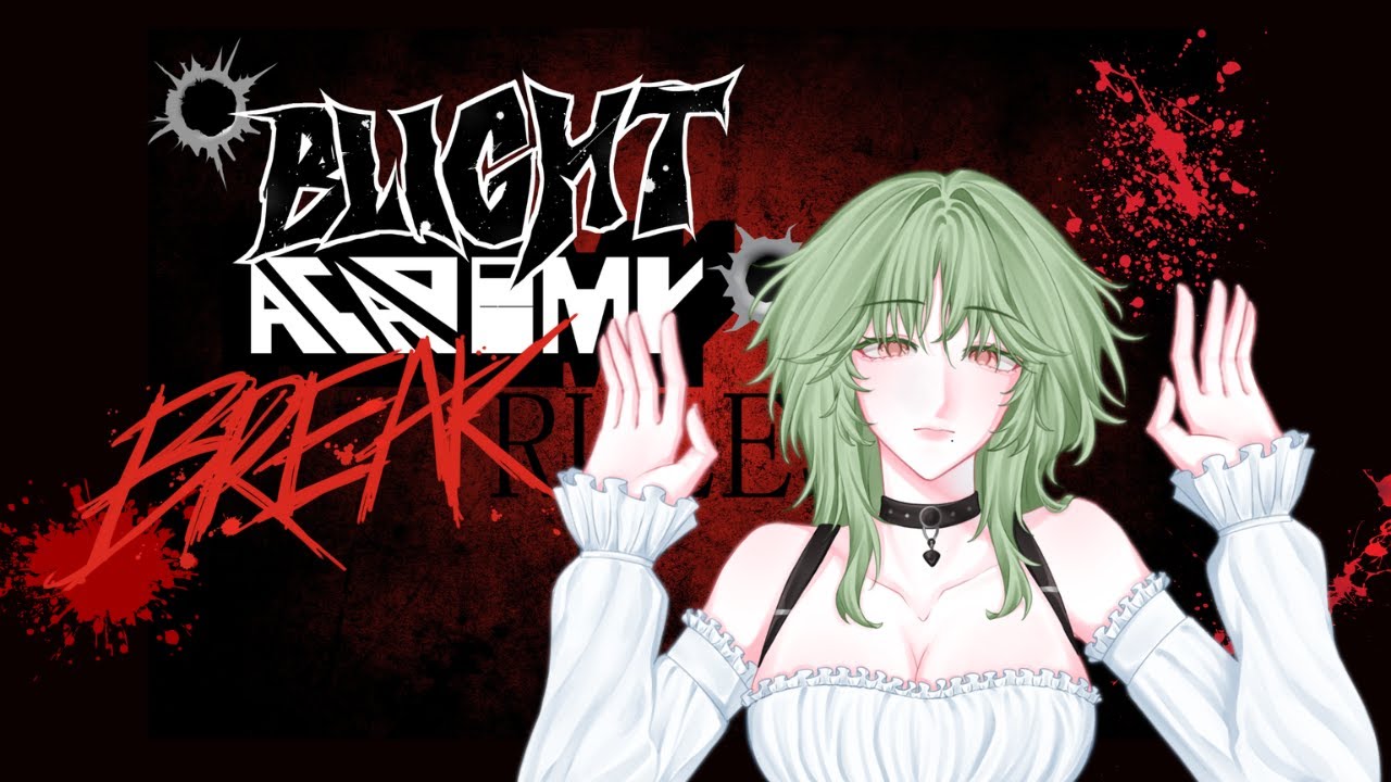 [LIVE🔴] Blight Academyss1 โฮโนะ EP 16 END