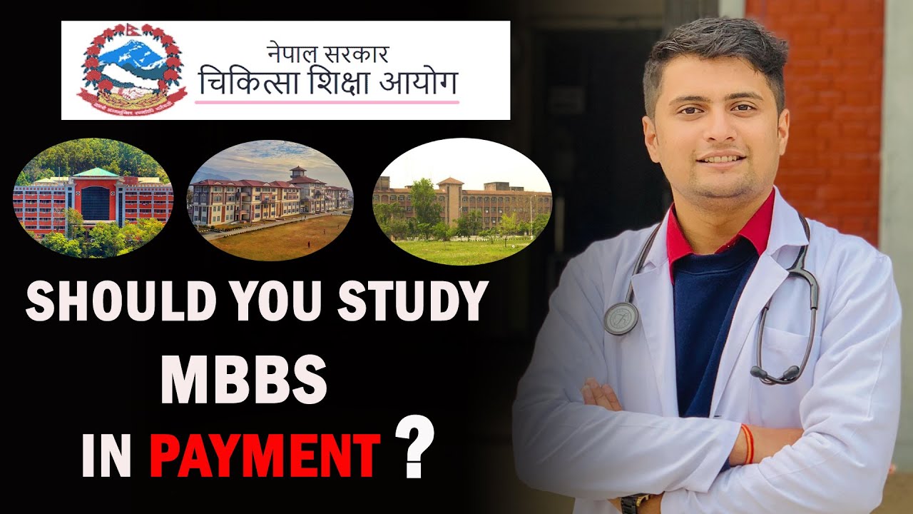 SHOULD YOU STUDY MBBS IN PAYMENT? || MBBS IN NEPAL || MBBS FEE IN NEPAL