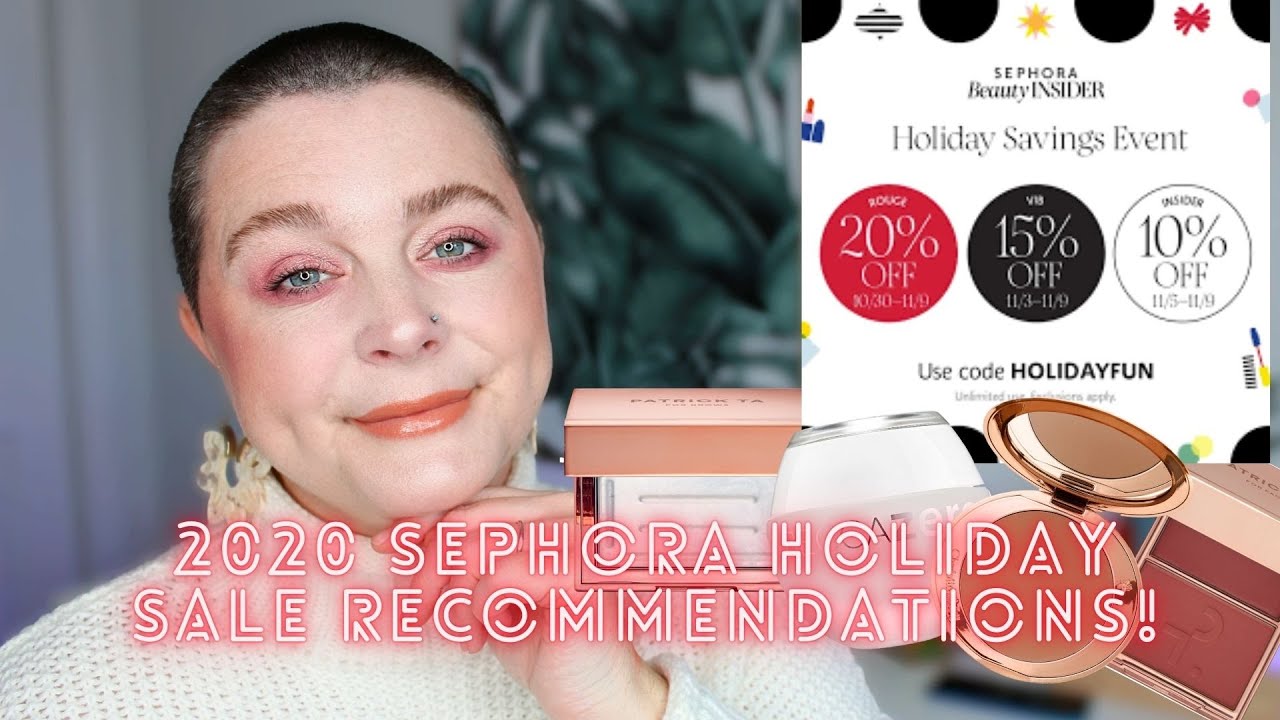 2020 SEPHORA HOLIDAY SALE RECOMMENDATIONS !