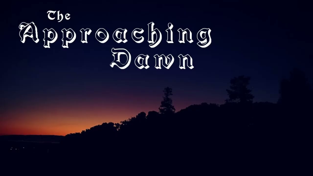 SOT: The Approaching Dawn