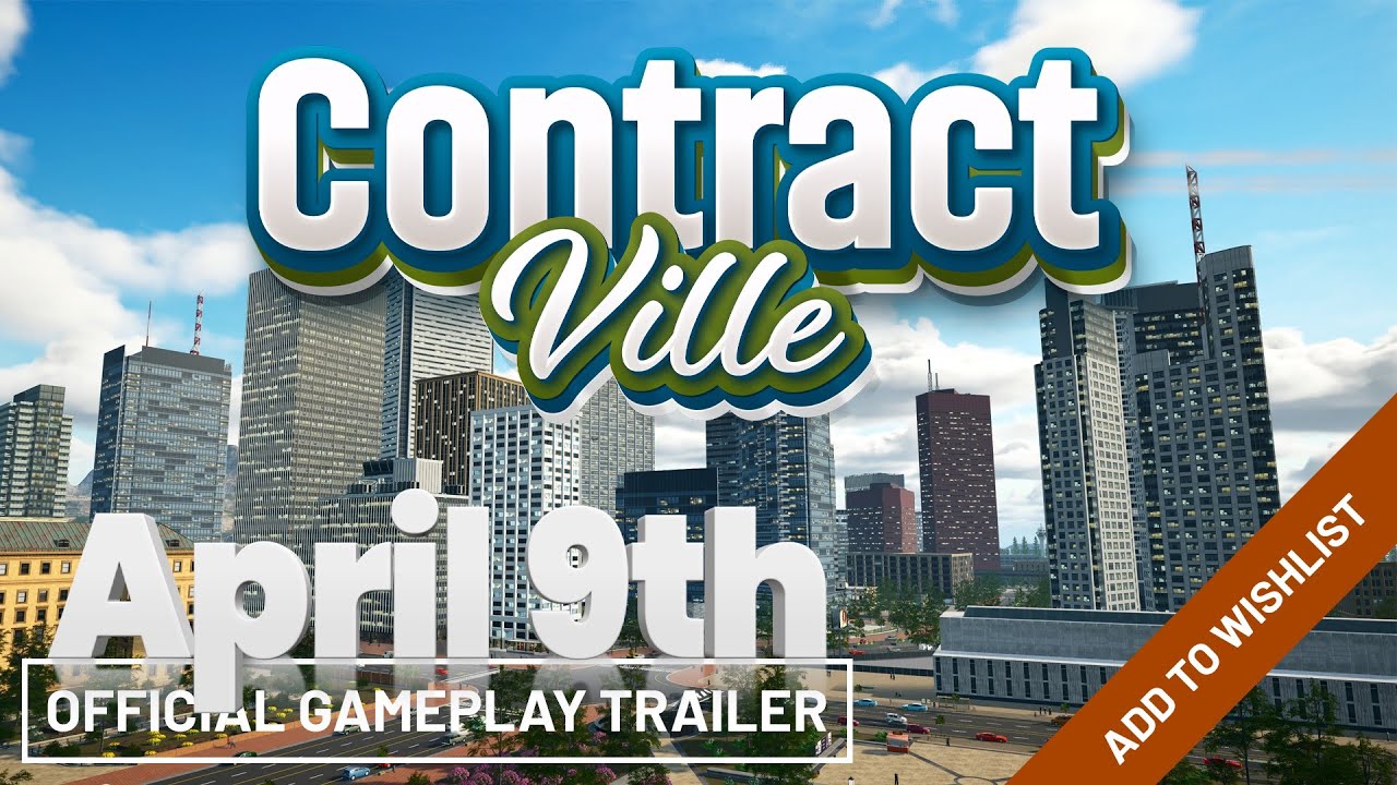 ContractVille - Official Early Access Gameplay Trailer