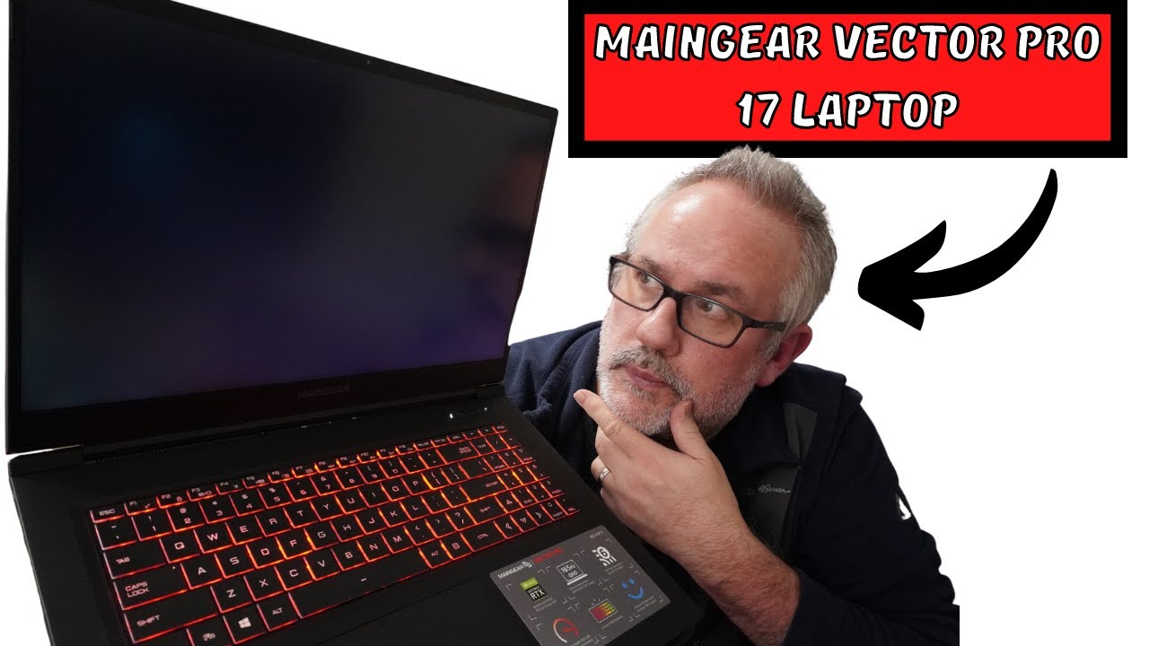MainGear Vector Pro 17 Gaming Laptop Benchmarks and Final Thoughts
