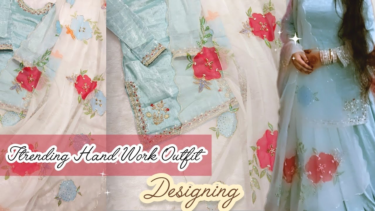 Trending Hand Work Outfit Designing✨️Hand Embroidery Outfit ✨️Wedding Outfit Designing ✨️ 