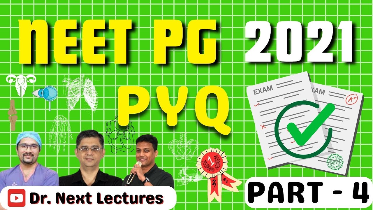 🔥NEET PG 2021 PYQ🔥| Previous Year Questions | Answers with Explanation  | Part- 4 Ultimate Guide