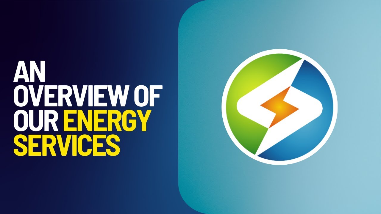 An Overview of Our Energy Services for Businesses