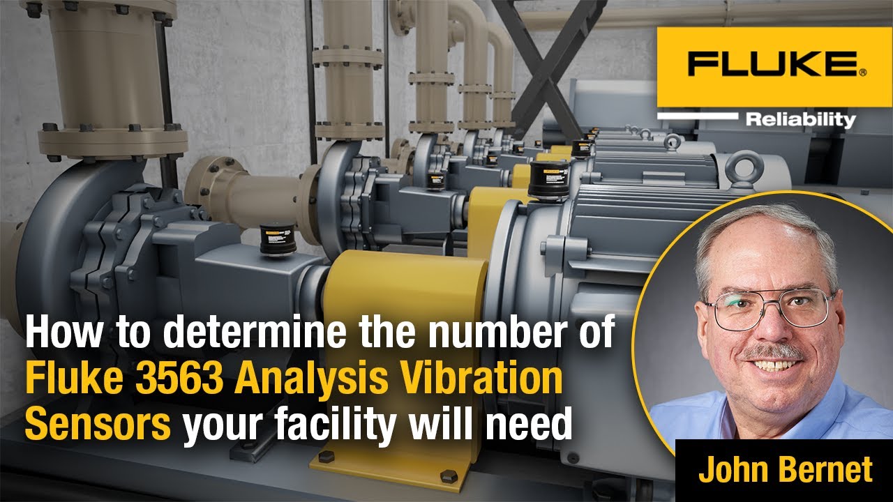 How to determine the number of Fluke 3563 Analysis Vibration Sensors your facility will need