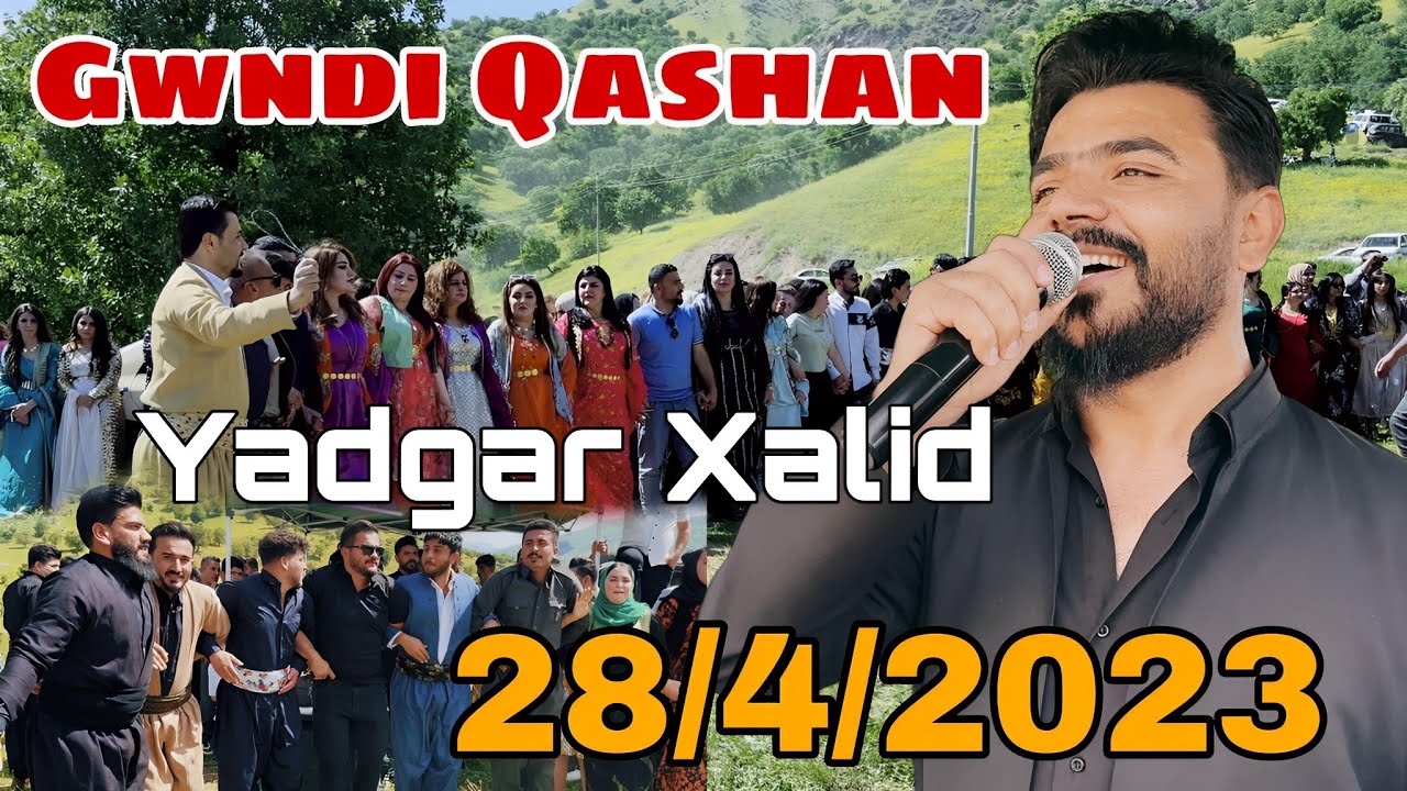Yadgar Xalid { Track 1 - Gwndi Qashan } 28/4/2023 Music Ata Majid