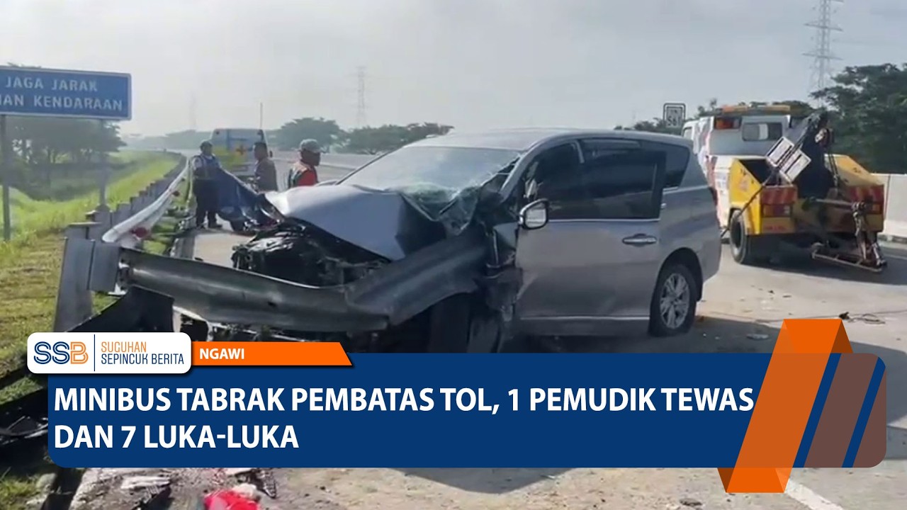 NGAWI - Minibus Tabrak Pembatas Tol, 1 Pemudik Tewas dan 7 Luka-Luka