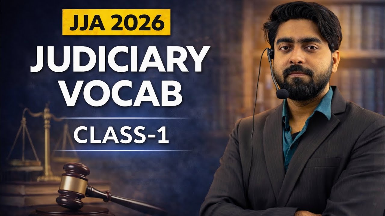 JJA 2026 Judiciary Vocabulary | Class 1 | Synonyms, Antonyms, OWS & Idioms