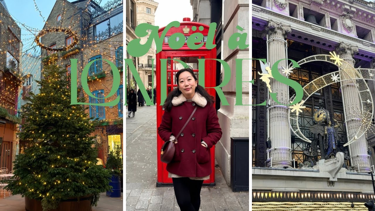 VLOG LONDRES 🎄 Un grand week-end pour profiter de la magie de Noël !