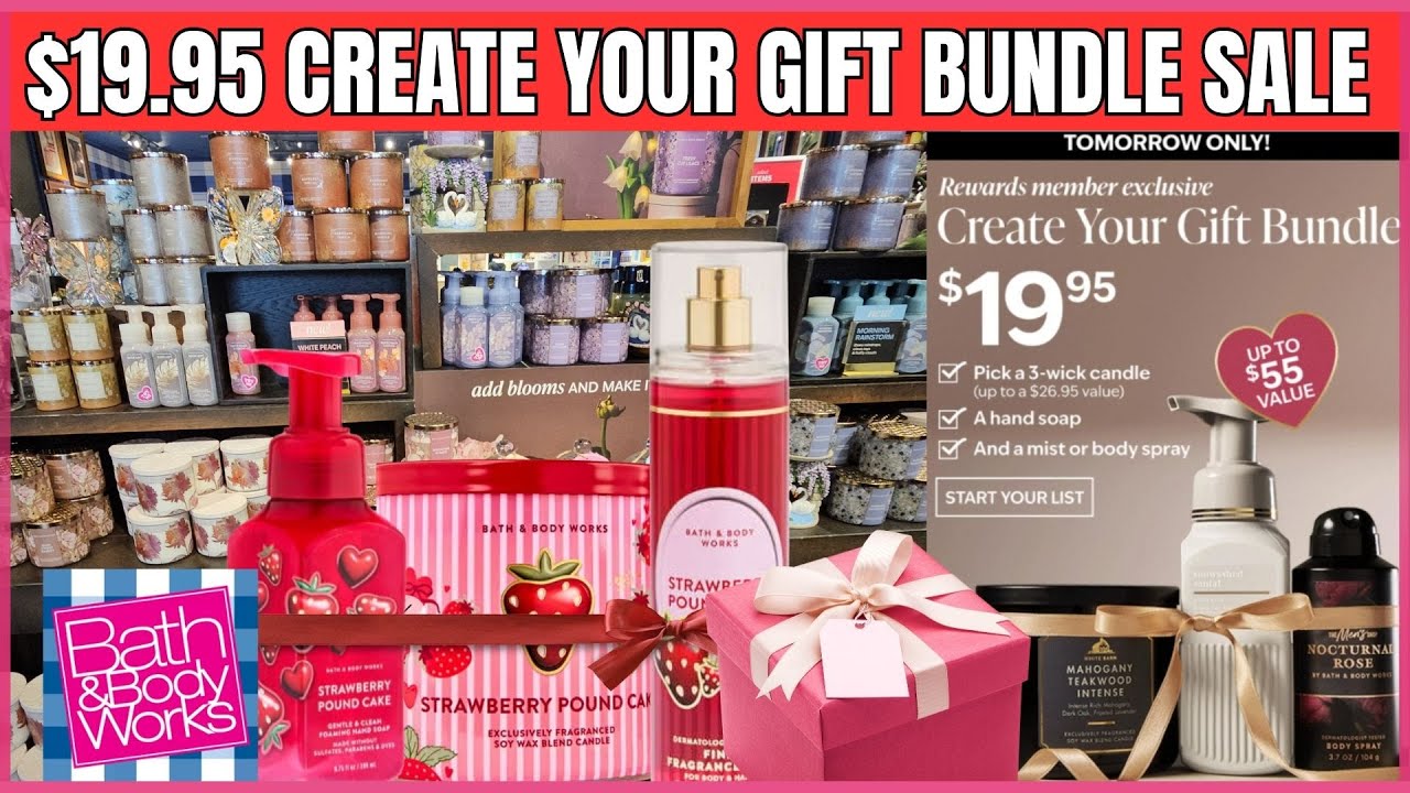 Bath & Body Works $19.95 CREATE YOUR OWN GIFT BUNDLE SALE 🎁 STARTS TOMORROW #bathandbodyworks
