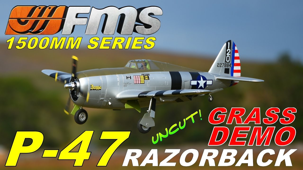 FMS P-47 RAZORBACK 1500MM UNCUT GRASS FLIGHT DEMO By: RCINFORMER