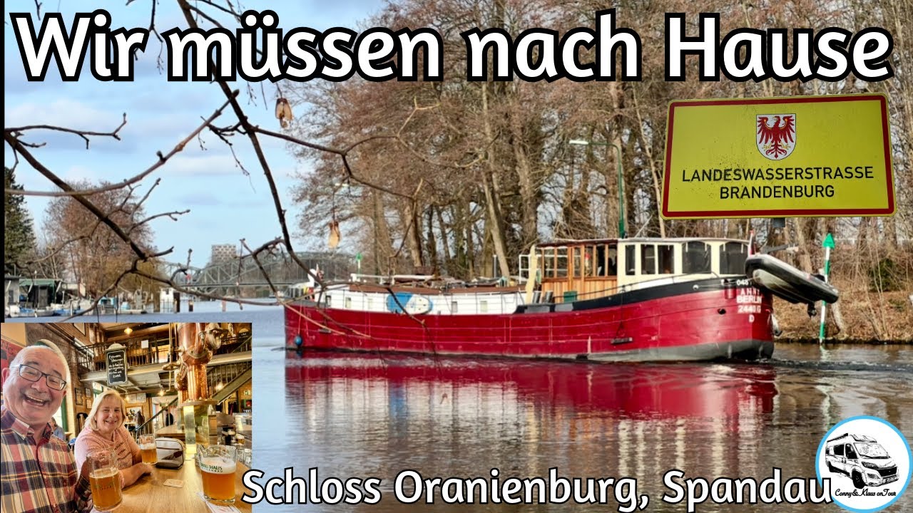 #277 Wir müssen nach Hause, Oranienburg & Spandau, die Havel von der Quelle bis zur Mündung IV