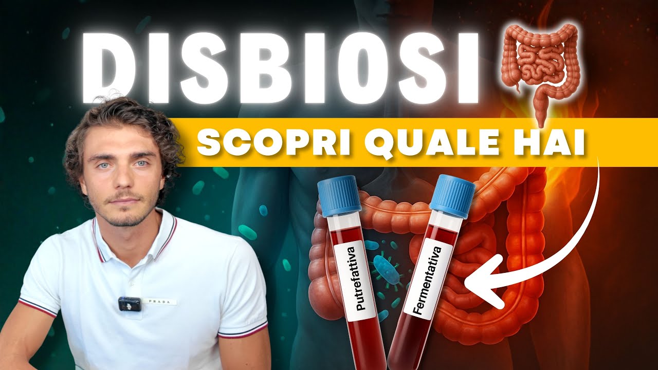DISBIOSI: Come Riconoscerla e Curarla (Fermentativa vs Putrefattiva)