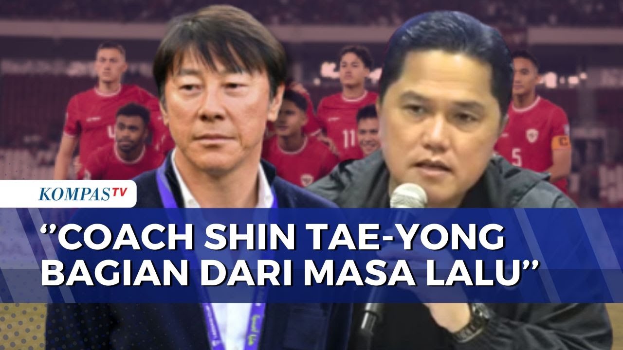 Blak-blakan! Erick Thohir Jawab soal Peluang Shin Tae-yong Latih Timnas Lagi